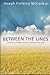 Between the Lines by Joseph Fielding McConkie (2012-05-24)