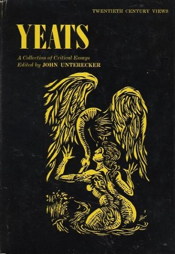 William Butler Yeats : Twentieth Century Views : A Collection of Critical Essays (Unknown Binding)