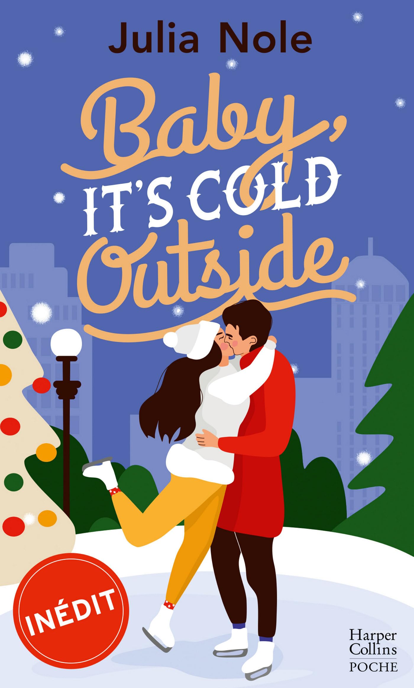 Baby, it's cold outside: Romance de Noël (Pocket Book)