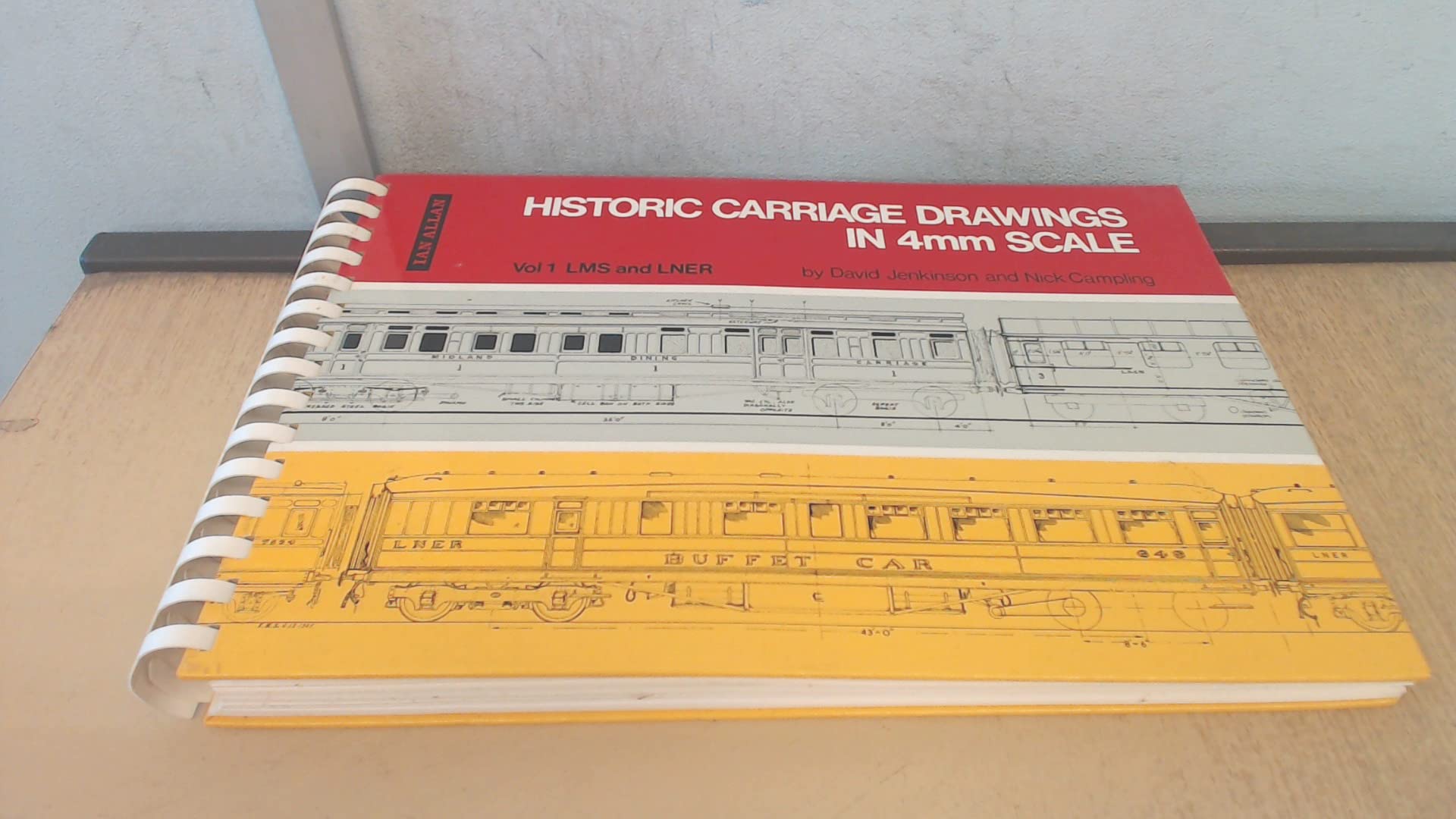 Historic Carriage Drawings In 4mm Scale: LMS & LNER V.1 (Spiral-bound)