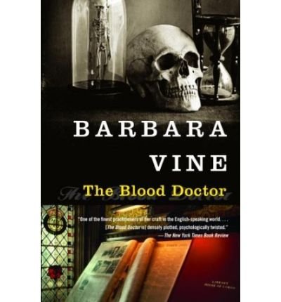 By Barbara Vine - The Blood Doctor: A Novel (2003-11-26) [Paperback]