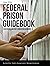FEDERAL PRISON GUIDEBOOK
