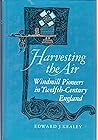 Harvesting the Air: Windmill Pioneers in Twelfth-Century England