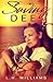 Saving Dee (The Dee Chronicles) (Volume 1) by L. H. Williams (2015-08-21)