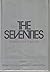 The seventies: problems and proposals,