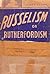 Russelism or Rutherfordism