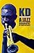 KD: A Jazz Biography by Dave Oliphant (2012-04-01)