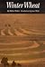 Winter Wheat, Introduction to the Bison Book Edition by James Welch