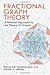 Fractional Graph Theory (Dover Books on Mathematics) by Scheinerman, Edward R (2012)