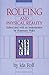 Rolfing and Physical Reality by Ida P. Rolf (1991) Paperback