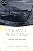 Travel Writing: The Self and the World (Genres in Context) by Casey Blanton (2002-11-14)