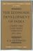 The Economic Development of India under the East India Company 1814–58: A Selection of Contemporary Writings