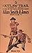 Outlaw trail: based on the ...