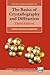 The Basics of Crystallography and Diffraction: Third Edition (International Lunion of Crystallography Texts on Crystallography): 12 (International Union of Crystallography Texts on Crystallography) by Christopher Hammond (2009-06-15)
