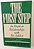 The First Step For People I...