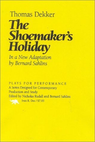 The Shoemaker's Holiday