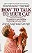 How to Talk to Your Cat by Jean Craighead George (1986-12-03)