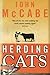 Herding Cats by McCabe, John (May 1, 2004) Paperback