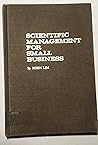 What You Should Know About Scientific Management for Small Business