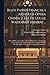 Beati Patris Francisci Assisiatis Opera Omnia 2. Ed. Fr. Lucae Waddingi Hiberni ...: Denuo Editit, Cantica Ejus A H. Chifellio Et Jac. Lampugnano ... Bonaventura Concinnatam... (Latin Edition)