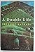 A double life