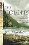 The Colony: The Harrowing True Story of the Exiles of Molokai