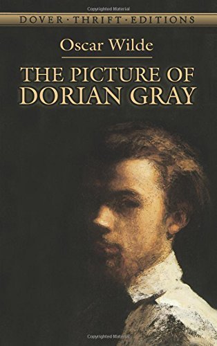 The Picture of Dorian Gray (Dover Thrift Editions) Reprint edition by Oscar Wilde (1993) Paperback