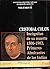 Cristobal Colon: Incognitas de Su Muerte 1506-1902: Primeros Almirantes de Las Indias