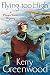 Flying Too High: Miss Phryne Fisher Investigates by Kerry Greenwood (2013-04-18)