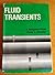 Fluid Transients by E.Benjamin Wylie (1978-03-03)