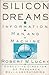 Silicon Dreams: Information, Man, and Machine