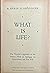What is Life? The Physical Aspect of the Living Cell: Based on Lectures Delivered under the Auspices of the Institute at Trinity College, Dublin, in February 1943.