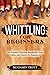 Whittling for Beginners: Th...