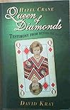 Hazel Crane: Queen of Diamonds Hazel Crane: Queen of Diamonds