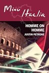 Minu Itaalia. Homme on homme (Minu..., #171) Minu Itaalia. Homme on homme (Minu..., #171)
