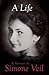 A Life: Simone Veil by Simone Veil (2009-09-01)