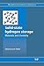 By G. Walker Solid-state Hydrogen Storage: Materials and Chemistry (Woodhead Publishing Series in Electronic and Optical Materials) Hardcover - September 2008