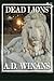 Dead Lions by Winans, A.D. (2014) Paperback