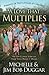[A Love That Multiplies: An Up-Close View of How They Make It Work] [By: Duggar, Michelle] [March, 2012]