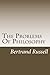 The Problems Of Philosophy (theories of aristotle) by Bertrand Russell (2014-12-05)