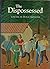 The Dispossessed by Don Carpenter (1986-05-06)