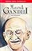 Mahatma Gandhi: A Biography: Complete and Unabridged (Oxford India Paperbacks) by Nanda, B. R. (1996) Paperback