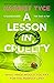 A Lesson in Cruelty