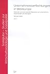 Unternehmensverflechtungen In Westeuropa: Nationale Und Transnationale Netzwerke Von Unternehmen, Aufsichtsräten Und Managern