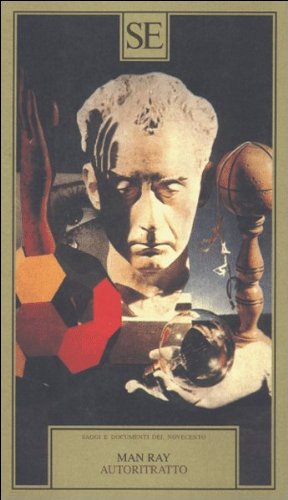 A PRACTICAL DREAMER: THE PHOTOGRAPHS OF MAN RAY (Paperback)