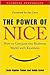 The Power of Nice 1st (firs...