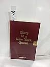 Diary of a New York Queen Diary of a New York Queen