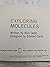 Exploring molecules: Written by Nick Oddo ; designed by Edward Carini