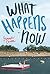 What Happens Now by Jennifer Castle (2016-06-07)