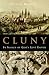 Cluny In Search of Gods Los...